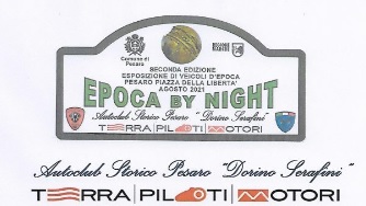 EPOCA BY NIGHT  6 AGOSTO 2021 – Presentazione Evento