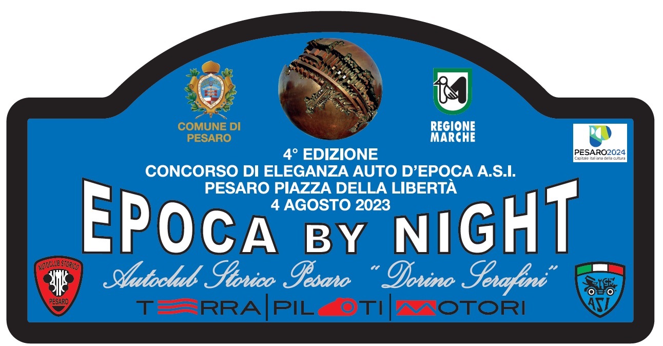 EPOCA BY NIGHT – 4 AGOSTO 2023 – Sold Out – Martedì 1 Agosto alle ore 11 Conferenza Stampa Stampa Sala Rossa Comune di Pesaro
